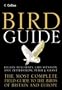 Collins Bird Guide: The Most Complete Guide to the Birds of Britain and Europe