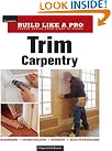 Trim Carpentry