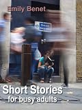 Short Story for Busy Adults 
