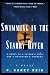 Search : Swimming in the Starry River: A Novel