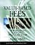 Value-Based Fees: How to Charge and Get What You're Worth (The Ultimate Consultant Series)