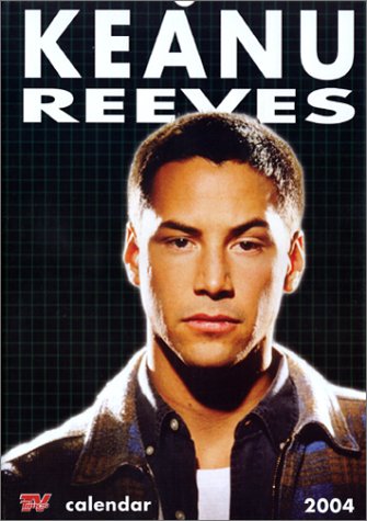 Keanu Reeves Calendar 2004 (Calendar)