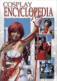 CosPlay Encyclopedia