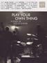 Play Your Own Thing: a Story O