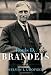 Louis D. Brandeis: A Life