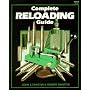 Complete Reloading Guide.