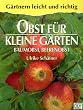 Obst f�r kleine G�rten
