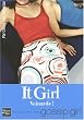 It Girl, Tome 5 : Veinarde