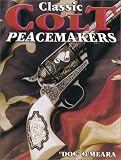 Classic Colt Peacemakers