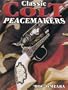 Classic Colt Peacemakers