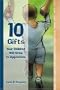 10 Gifts Your Children Will Grow to Appreciate