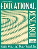 Educational Research: An Introduction (8th Edition)