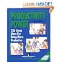 Productivity Power: Two Hundred Fifty Ideas for Being More Productive (Self-Study Sourcebook Series)