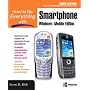 How to Do Everything with Your Smartphone, Windows Mobile Edition