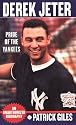 Derek Jeter: Pride Of The Yankees