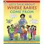 Let's Talk About Where Babies Come from