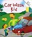 Search : Car Wash Kid (Rookie Readers)