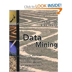 Data Mining: Practical Machine Learning Tools and Techniques with Java Implementations (The Morgan Kaufmann Series in Data Management Systems)