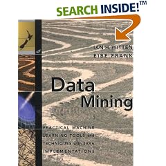 Data Mining: Practical Machine Learning Tools and Techniques with Java Implementations (The Morgan Kaufmann Series in Data Management Systems)