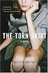 The Torn Skirt