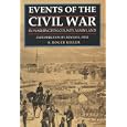 Events of the Civil War in Washington County Maryland by S. Roger Keller