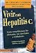 Vivir con Hepatitis (Coleccion Medicina y Salud) by Gregory T. Everson ISBN 8488066724
