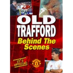 Old Trafford: Behind the Scenes (Manchester United Official Pocket Books)