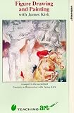 Figure Drawing And Painting [UK IMPORT] - James Kirk
