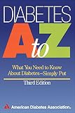 Diabetes A to Z: What You Need to Know About Diabetes : Simply Put