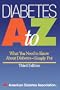 Diabetes A to Z: What You Need to Know About Diabetes - Simply Put