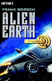 Alien Earth - Phase 01 - Frank Borsch