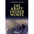 Die Kraft Deiner Worte