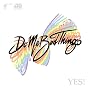 YES! ~ Do Me Bad Things