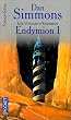 Endymion, tome 1
