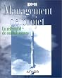 Management de projet : Un r�f�rentiel de connaissances