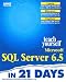 Books : Teach Yourself Microsoft SQL Server 6.5 in 21 Days