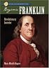 Sterling Biographies: Benjamin Franklin: Revolutionary Inventor (Sterling Biographies)