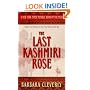 The Last Kashmiri Rose