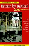 Britain by BritRail 2000: Touring Britain by Train