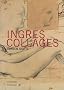 Ingres Collages : Dessins d'Ingres du mus�e de Montauban