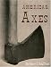 Book American Axes