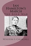 Ian Hamilton s March: The Boer War