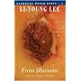 From Blossoms (Bloodaxe World Poets) (Bloodaxe World Poets)