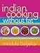 Indian Cooking Without Fat