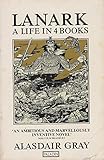 Lanark : a life in four books