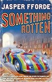 Something Rotten