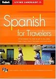Spanish for Travelers (Living Language)