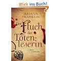Der Fluch der Totenleserin: Roman