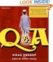 Slumdog Millionaire/ Q & A