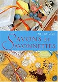 Revue L'inédite  / Comment faire soi-même savons et savonnettes